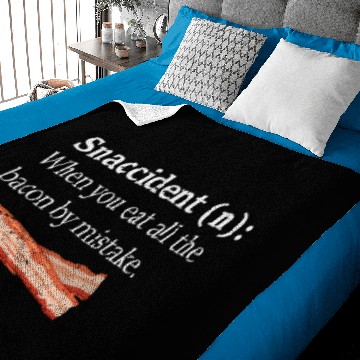 Discover Funny Good Bacon Snaccident Eating by Mistake Baby Blankets