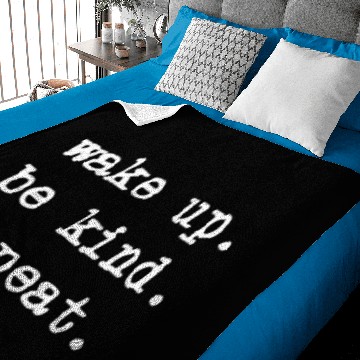 Discover Wake Up Be Kind Repeat Kindness Humanity Peace Baby Blankets