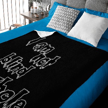 Discover I am not blind asshole Baby Blankets