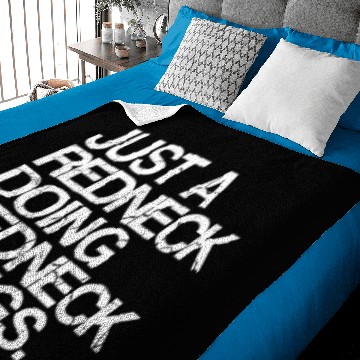 Discover Just A Redneck Doing Redneck Things | White Trash Baby Blankets