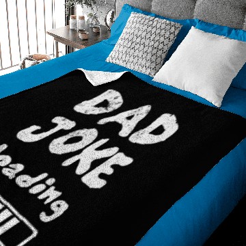 Discover Dad Joke loading Baby Blankets