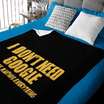 Discover I Don t Need Google Baby Blankets