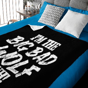 Discover I'm The Big Bad Wolf Duh! Baby Blankets