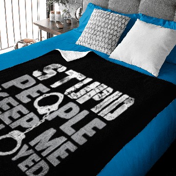 Discover Correctional Officer - Stupid People Keep Me Emplo Baby Blankets