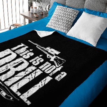 Discover This is not a Drill - Hunting Weapon Baby Blankets
