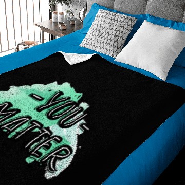 Discover You matter Baby Blankets