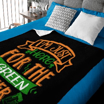 Discover I m just here for the green beer Baby Blankets