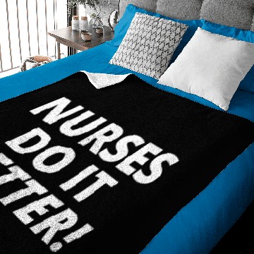 Discover NURSES DO IT BETTER Baby Blankets
