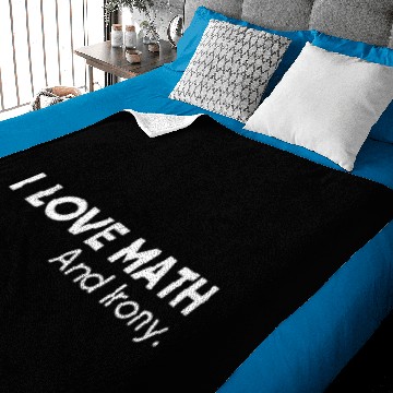 Discover i love math and irony Baby Blankets
