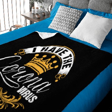 Discover I Have The Corona Virus Baby Blankets
