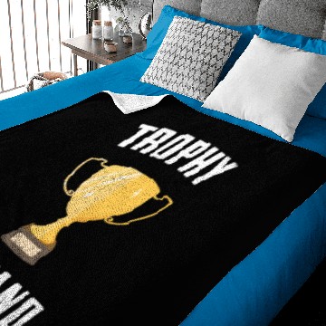 Discover Trophy Husband Baby Blankets