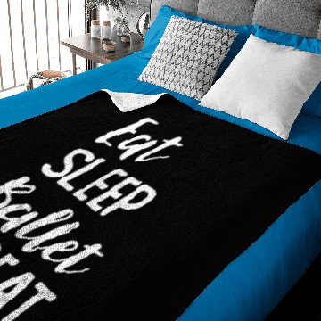 Discover Eat Sleep Ballet Repeat Ballerina Ballet Tiny Danc Baby Blankets