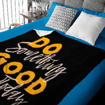 Discover Do Something Good Today Baby Blankets