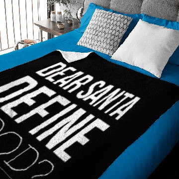 Discover Dear Santa Define Good Christmas Baby Blankets