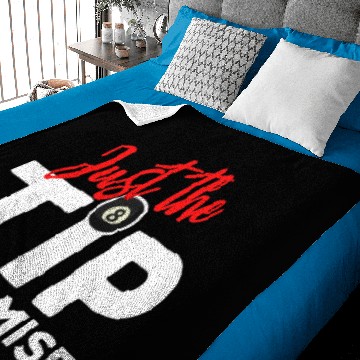 Discover Just The Tip I Promise For A Billiard Pool Player Baby Blankets