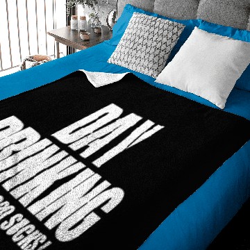 Discover Day Drinking Because 2020 Sucks Baby Blankets