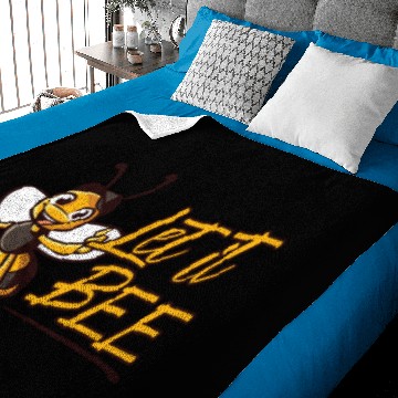 Discover Let It Bee bee beekeeper beekeeping honey bee colo Baby Blankets