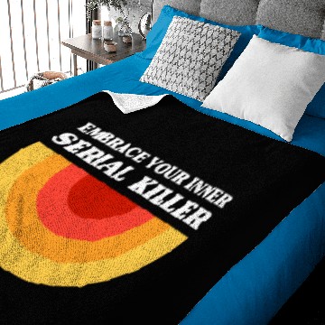 Discover Embrace Your Inner Serial Killer Baby Blankets