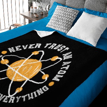 Discover Never trust an Atom Baby Blankets