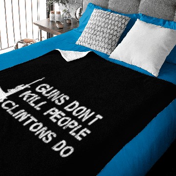 Discover Guns Don't Kill People Clintons Do Baby Blankets