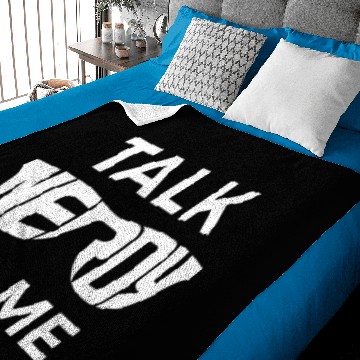 Discover Talk Nerd Nerdy Geek Computer Science Physics Baby Blankets