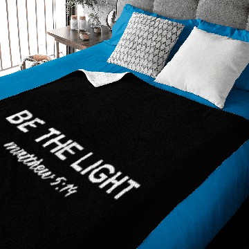 Discover Be the Light Matthew 5:14 Baby Blankets
