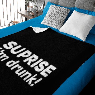 Discover Surprise I'm drunk Baby Blankets