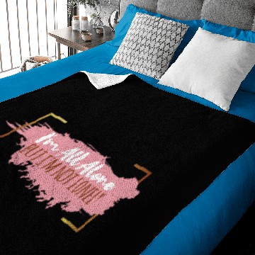 Discover I'm all alone but I'm not lonely Baby Blankets