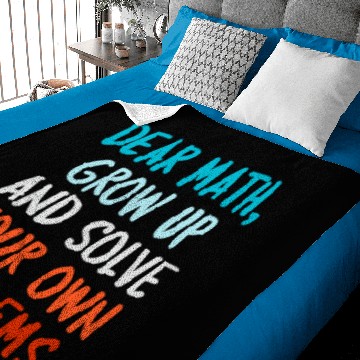 Discover Dear Math Grow Up And Solve Your Own Problems Alge Baby Blankets