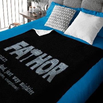 Discover Fa-Thor Like Dad Just Way Mightier Funny Fathers Baby Blankets