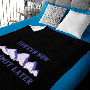 Discover Suffer Now Summit Later Mountaineering Baby Blankets