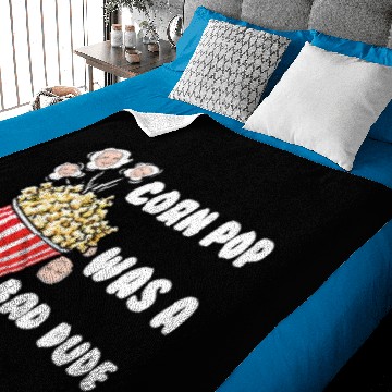 Discover corn pop was a bad dude Baby Blankets
