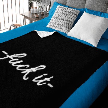 Discover fuck it Baby Blankets