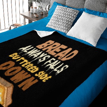 Discover Bread always falls buttered side down Baby Blankets