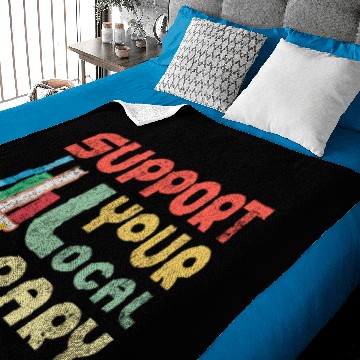 Discover Support Your Local Library Book Readers Lovers Baby Blankets