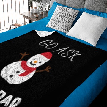 Discover Go Ask Your Dad Baby Blankets
