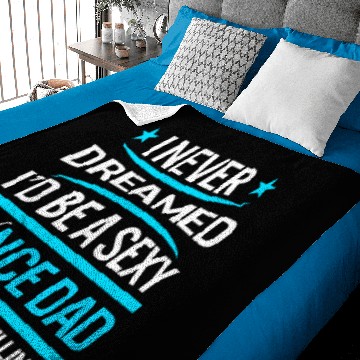 Discover I Never Dreamed I Would Be Sexy Dance Dad Baby Blankets