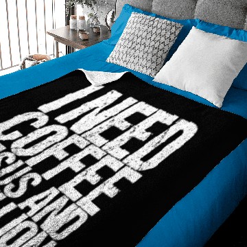 Discover I Need Coffee Jesus And 10 Million Baby Blankets