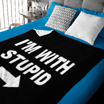 Discover I'M With Stupid Baby Blankets