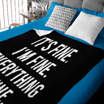 Discover It's Fine I'm Fine, Everything is Fine Baby Blankets