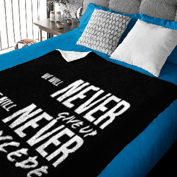Discover We will never give up we will never concede Baby Blankets