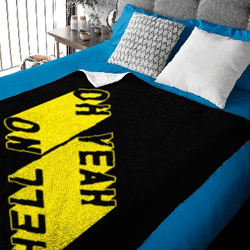 Discover OH YEAH Baby Blankets
