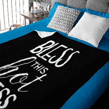 Discover Motivational Bless This Hot Mess Baby Blankets