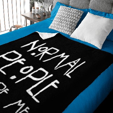 Discover normal people scare me Baby Blankets