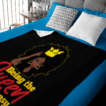 Discover Being The Queen Ain't Easy Black Queen Baby Blankets