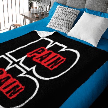 Discover no pain no gain Baby Blankets