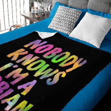 Discover Nobody Knows Im A Lesbian Baby Blankets