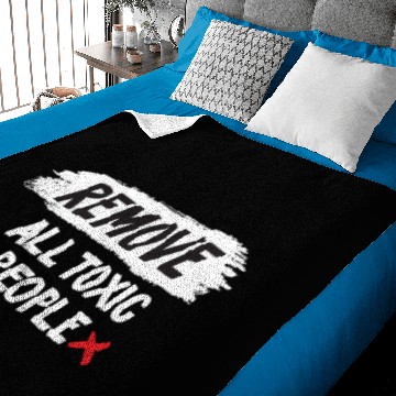Discover Remove All Toxic People Baby Blankets