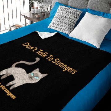 Discover don't talk to strangers Baby Blankets