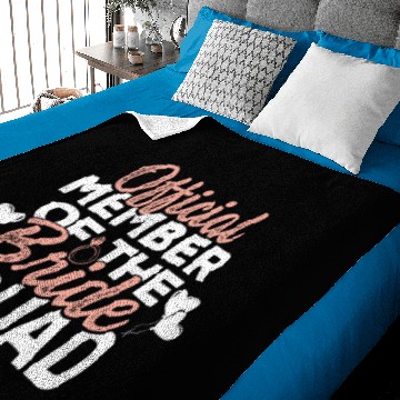 Discover Bride Squad Member Baby Blankets